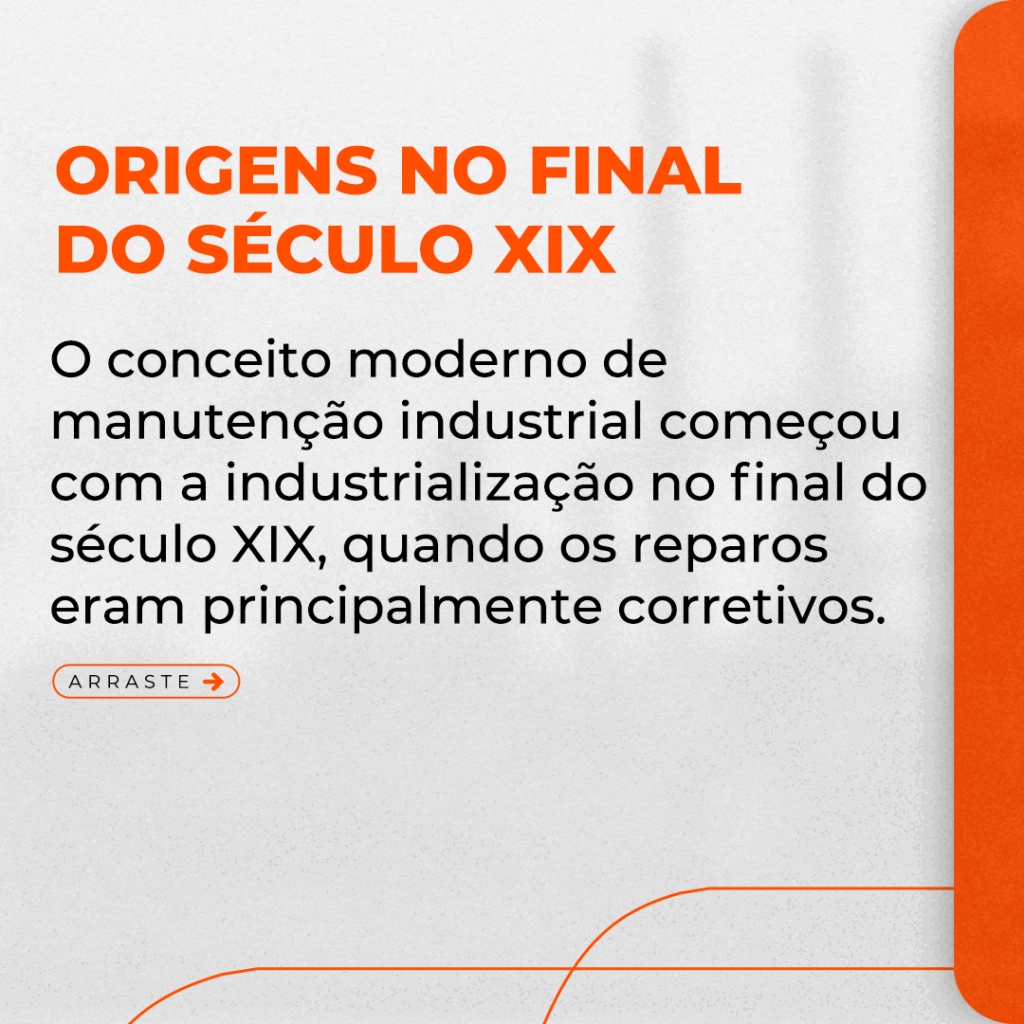 O Surgimento e Evolução Histórica da Manutenção Industrial