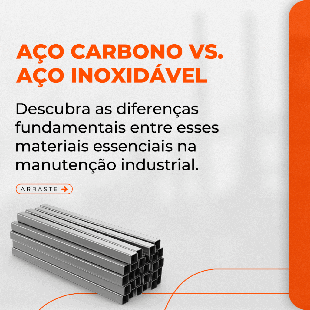Diferenças do Aço Carbono e do Aço Inoxidável