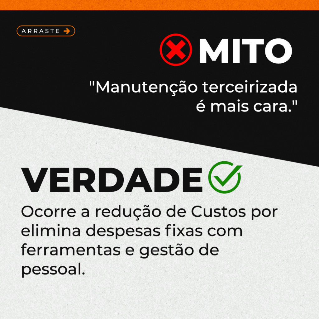 Mitos ou Verdades: A Manutenção Terceirizada é Menos Eficiente do que a Manutenção Interna?