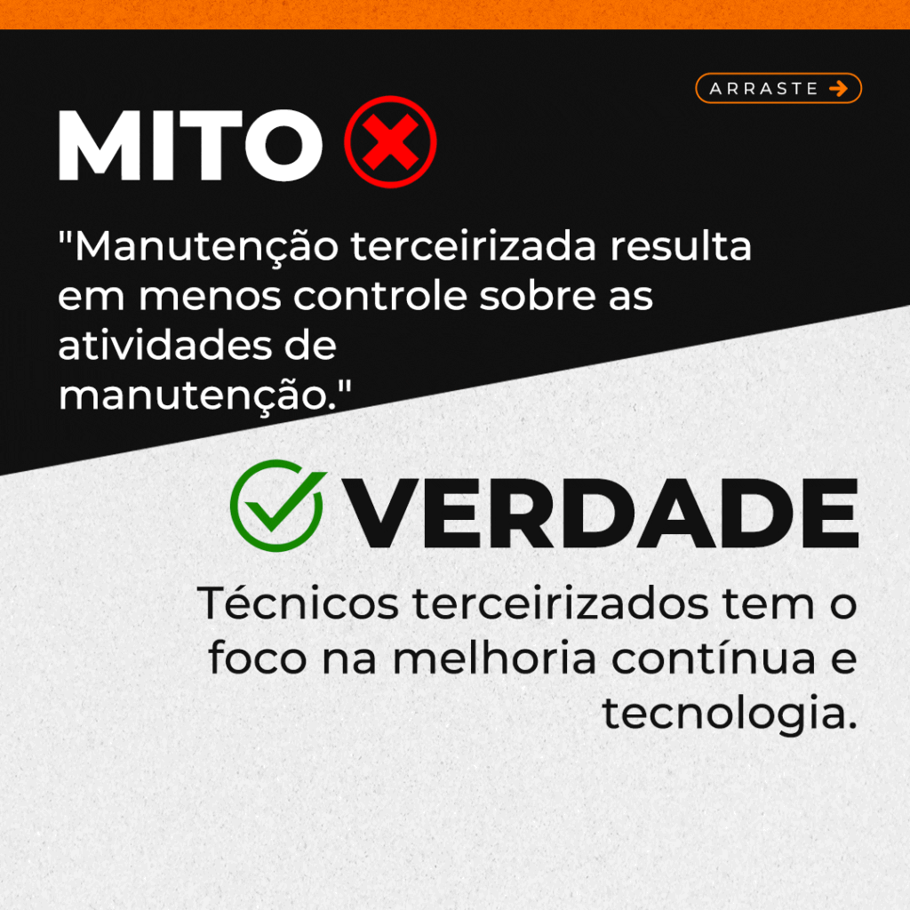 Mitos ou Verdades: A Manutenção Terceirizada é Menos Eficiente do que a Manutenção Interna?