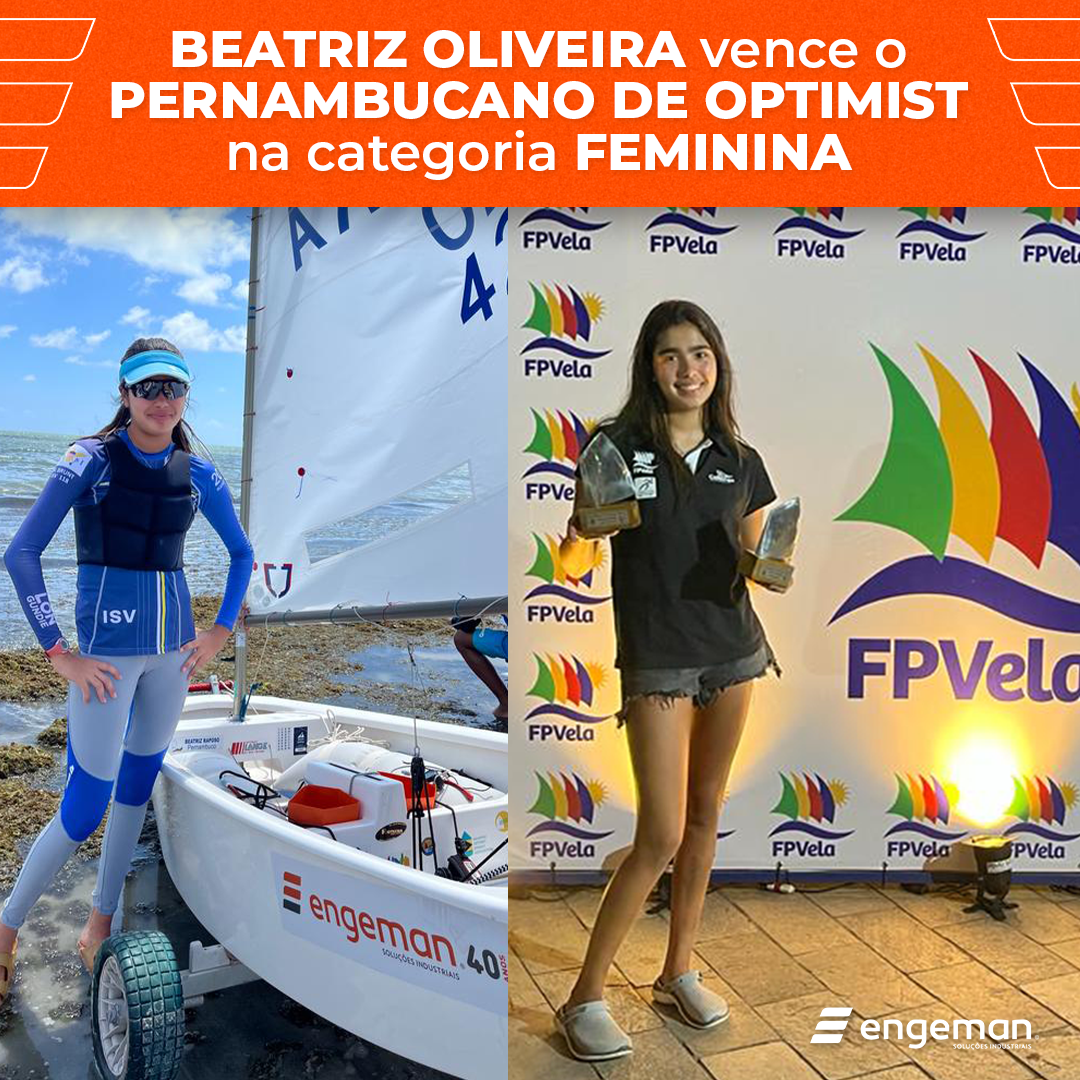 Beatriz Oliveira Vence o Campeonato Pernambucano de Optimist na Categoria Feminina Beatriz Oliveira Vence o Campeonato Pernambucano de Optimist na Categoria Feminina