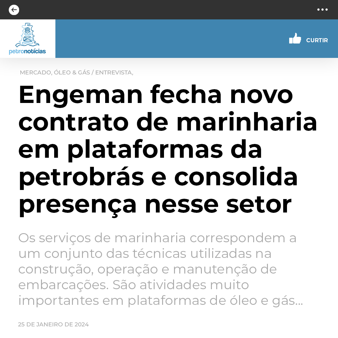 Engeman Fecha Novo Contrato de Marinharia Em Plataformas da Petrobrás e Consolida Presença Nesse Setor